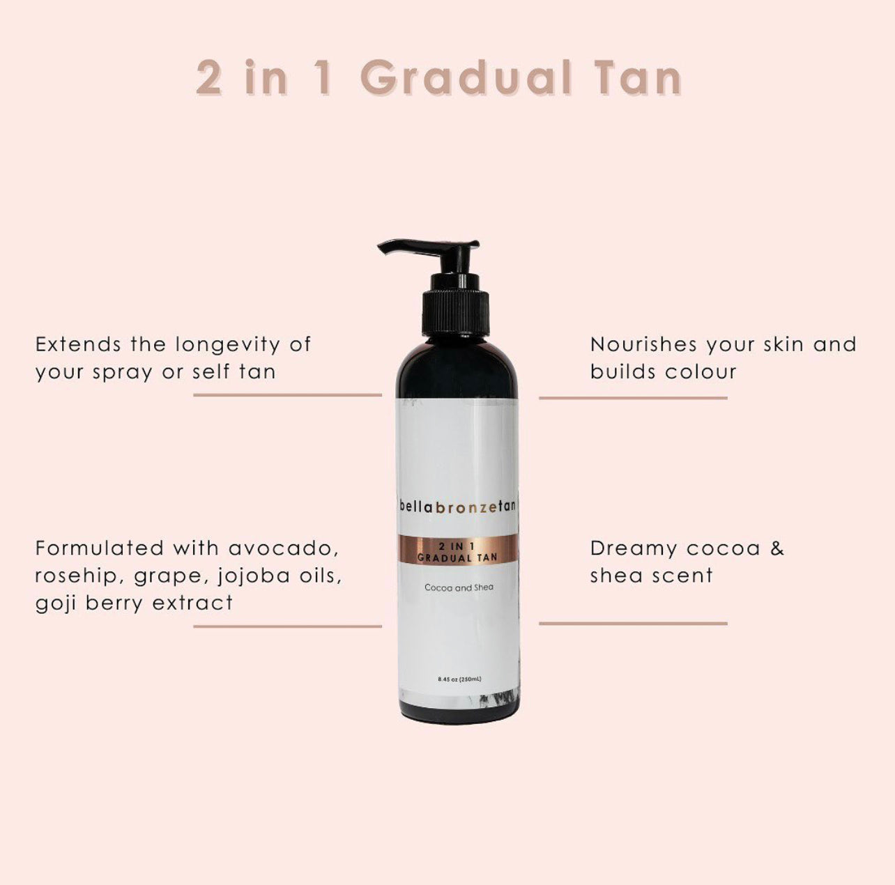 2 in 1 Gradual Tan